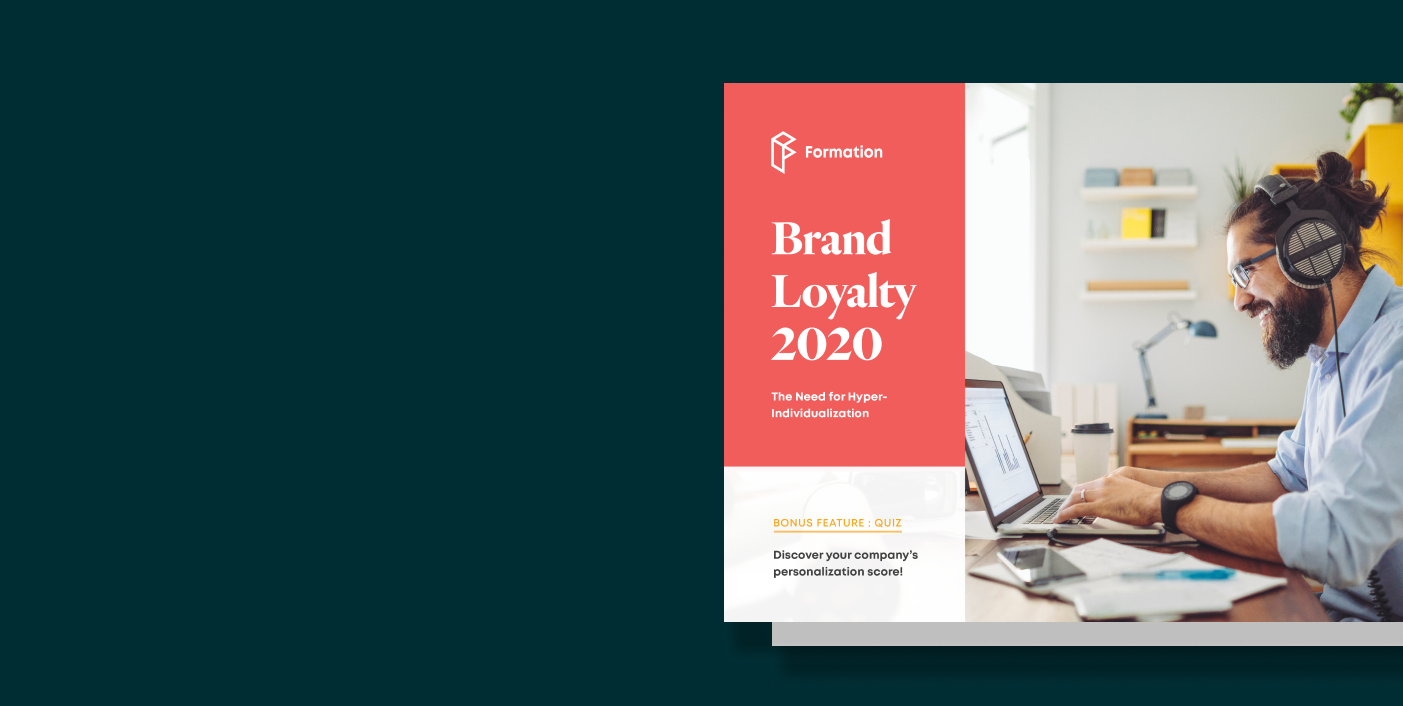 the cover of the formation brand loyalty 2020 report, subtitled the need for hyper individualization, featuring a photo of a smiling man typing on a laptop