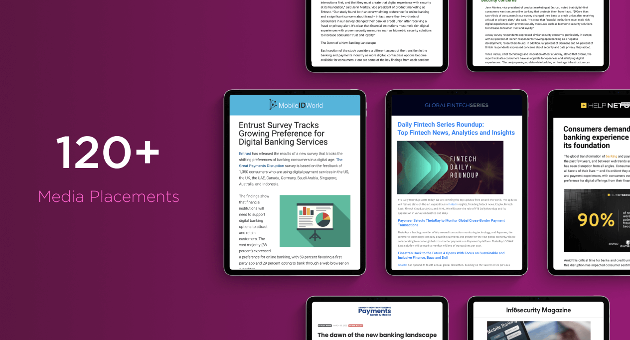 120+ media placements including in MobileIDWorld, GlobalFintechSeries, etc. mocked up on iPads