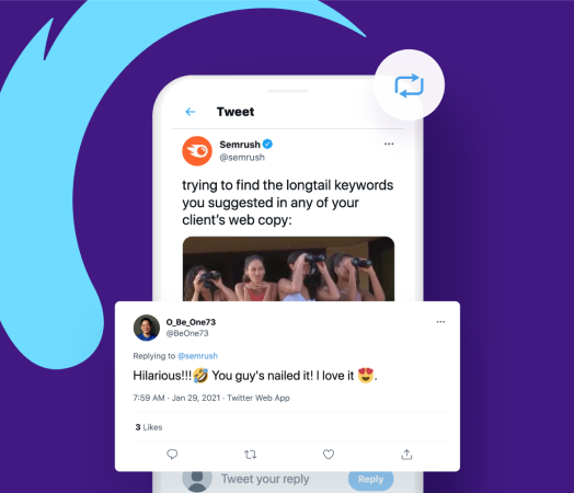 Mockup of a twitter post from Semrush, featuring customer interaction.