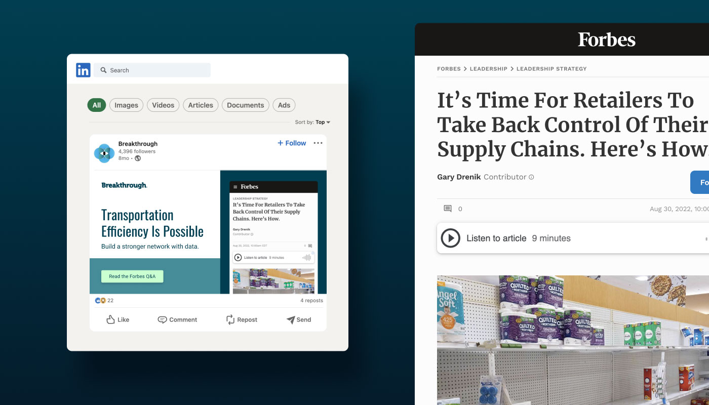 a Forbes article titled "it's time for retailers to take back control of their supply chains. here's how" next to a screenshot of a linkedin ad promoting the article with the tagline "transportation efficiency is possible"