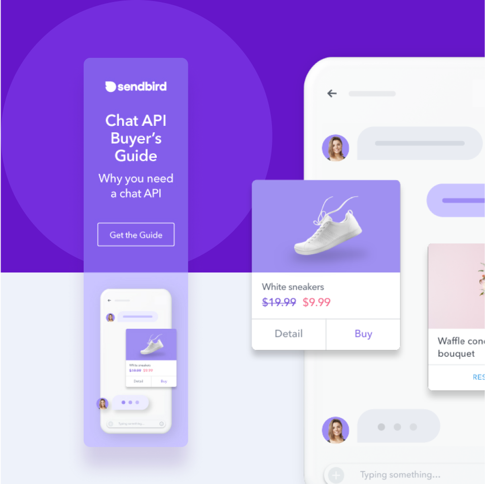 Purple buyer's guide from Sendbird that explains why you need a chat API. 