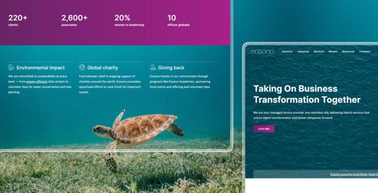 Screenshots of revamped Ensono website, web pages about environmental impact with image of turtle swimming in the background