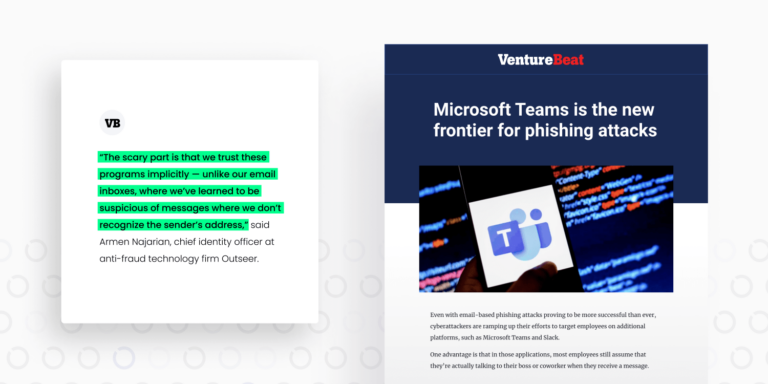 a screenshot of a VentureBeat article about phishing in microsoft teams, featuring a highlighted quote that reads "The scary part is that we trust these programs implicitly — unlike our email inboxes, where we've learned to be suspicious of messages where we don't recognize the sender's address." 
