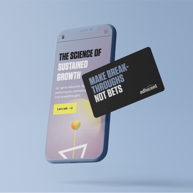 a mockup of a page from the adlucent website on a smartphone reading "the science of sustained growth" and a black adlucent business card reading "make breakthroughs not bets"