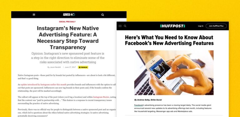a huffpost article with the headline "Here's What You Need to Know About Facebook's New Advertising Features" and an Adweek article with the headline "Instagram's New Native Advertising Feature: A Necessary Step Toward Transparency"