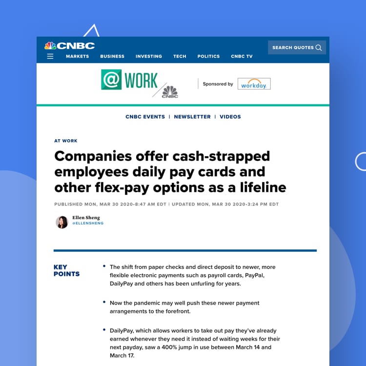 a screenshot of a CNBC article featuring dailypay with the headline Companies offer cash-strapped employees daily pay cards and other flex-pay options as a lifeline 