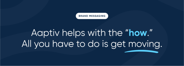 Aaptiv brand messaging example