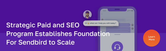 Sendbird case study graphic, digital marketing capability